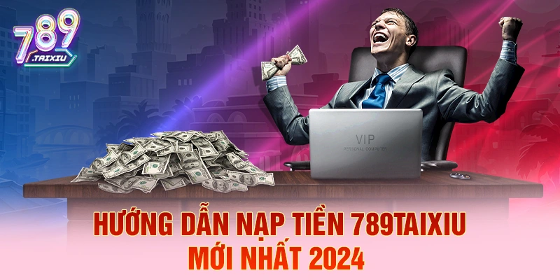 Hướng dẫn nạp tiền tại 388bet năm 2026